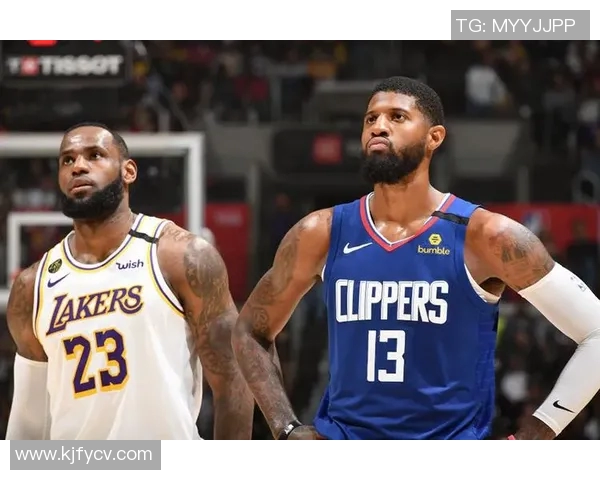 保罗乔治与詹姆斯精彩对决瞬间回顾与分析