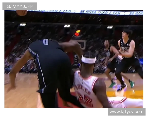 精彩回顾NBA篮网对热火比赛录像重温赛场激情与精彩瞬间